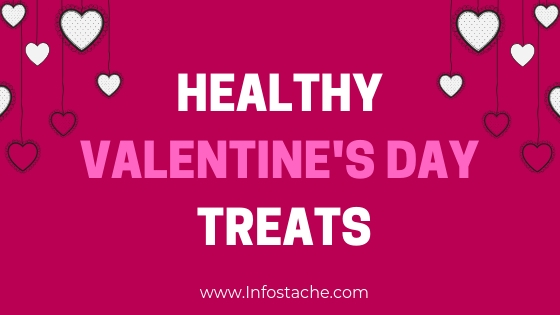 Healthy Valentine's Day Treats - Recipes