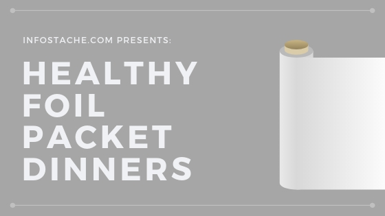 Healthy Foil Packet Dinners Thumbnail