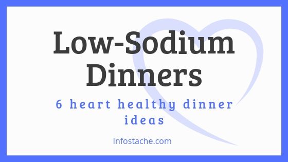 Low-Sodium Dinners Thumbnail